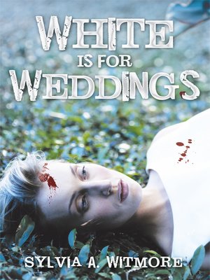 cover image of "white Is For Weddings"